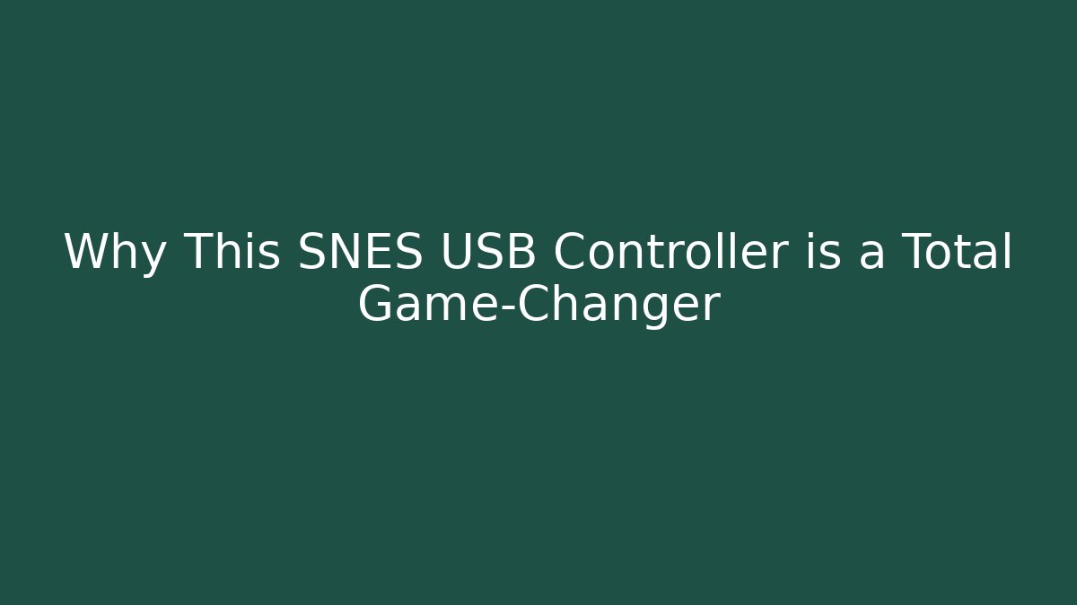 Why This SNES USB Controller is a Total Game-Changer - Boomer Naturals
