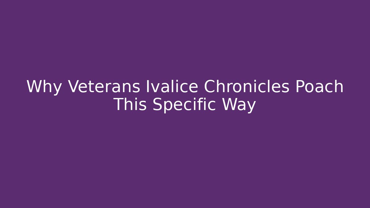 Why Veterans Ivalice Chronicles Poach This Specific Way