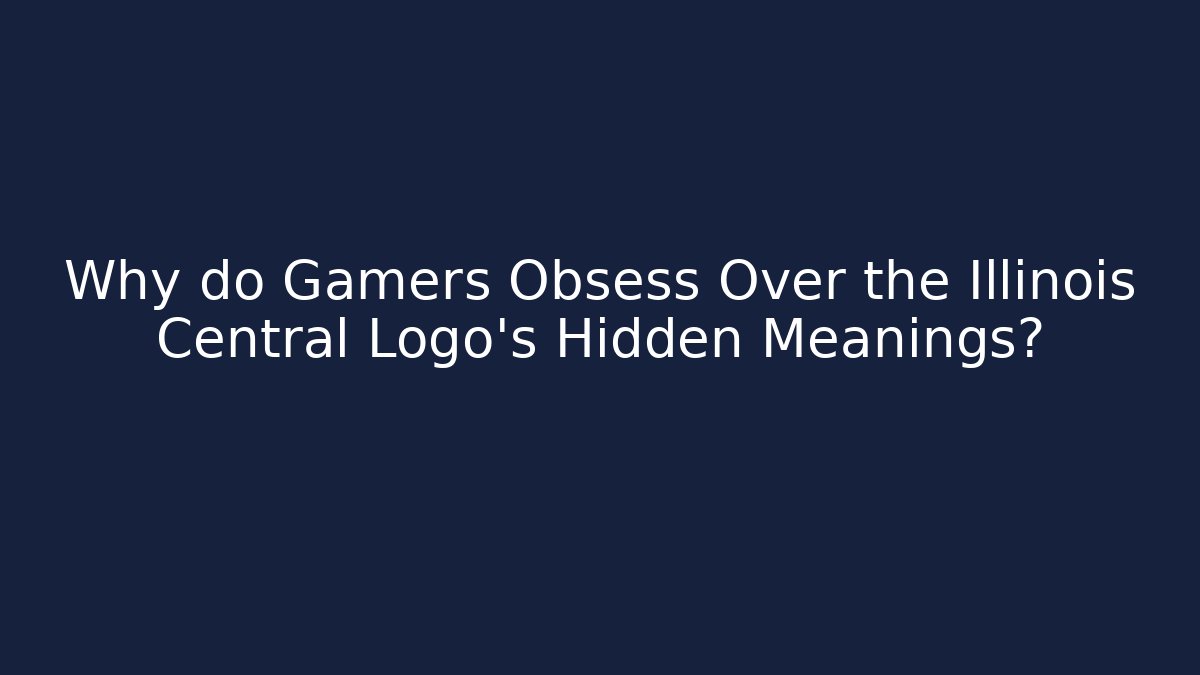 Why do Gamers Obsess Over the Illinois Central Logo’s Hidden Meanings?