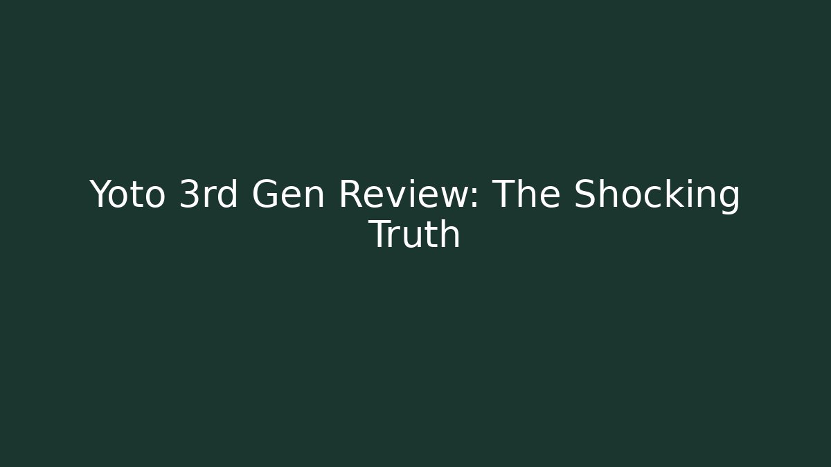 Yoto 3rd Gen Review: The Shocking Truth