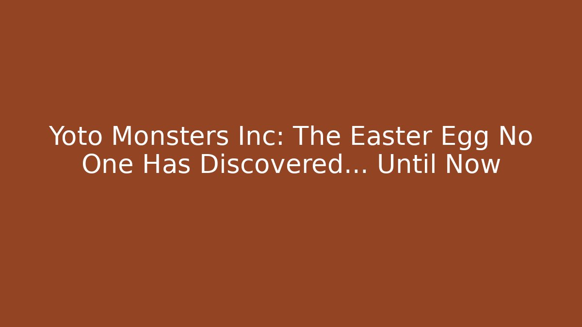 Yoto Monsters Inc: The Easter Egg No One Has Discovered… Until Now - Boomer Naturals